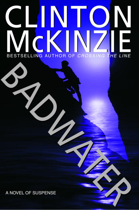 Title details for Badwater by Clinton McKinzie - Available